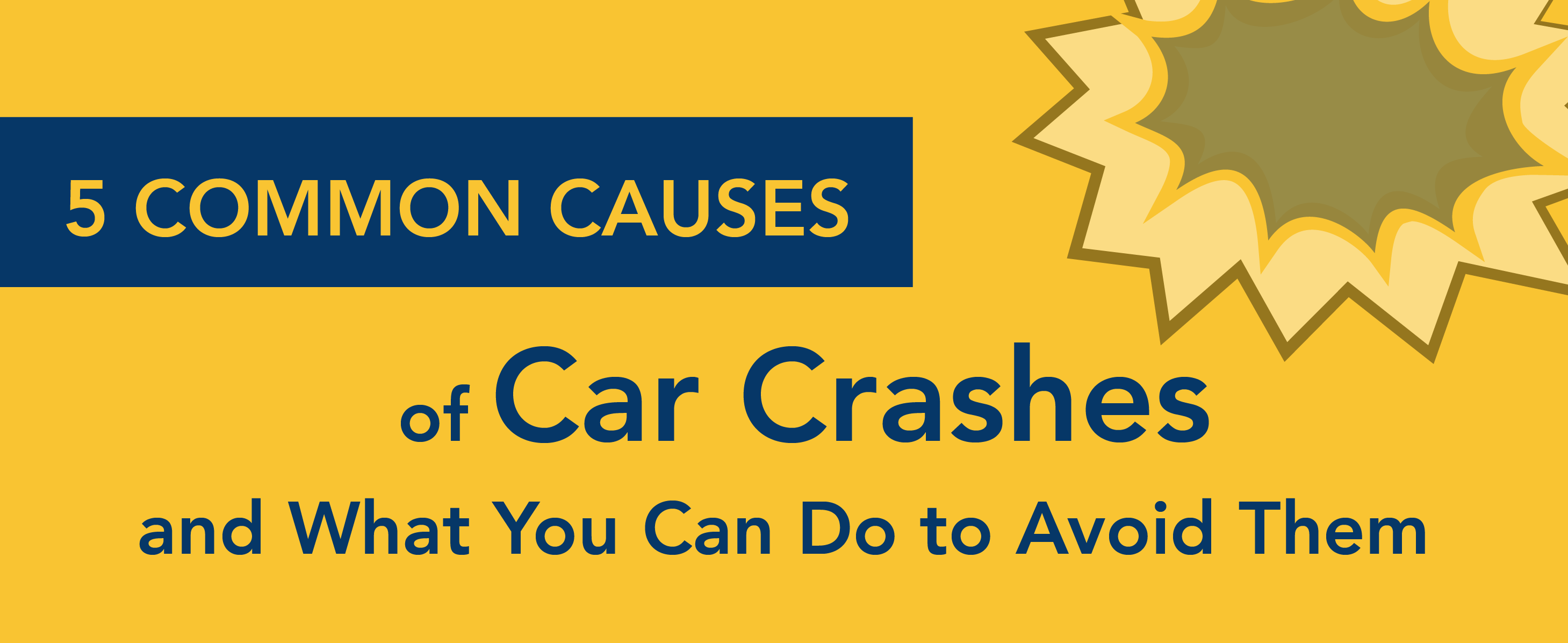 5 common causes for car crashes and what you can do to avoid them