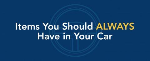 Items you should always have in your car.