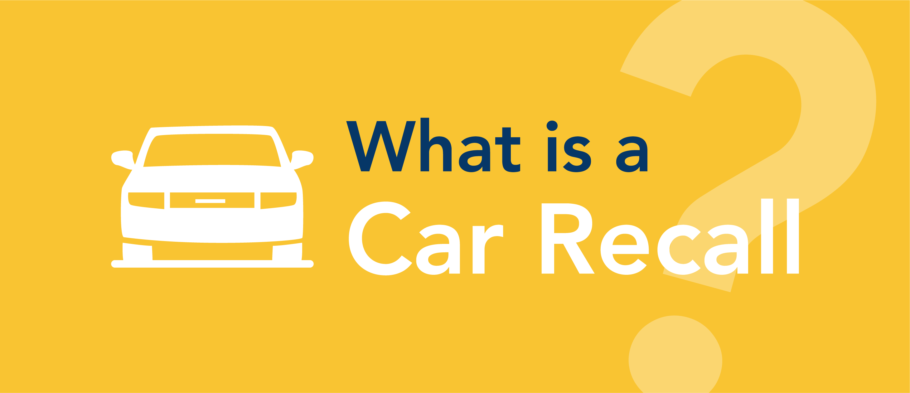 What is a car recall?