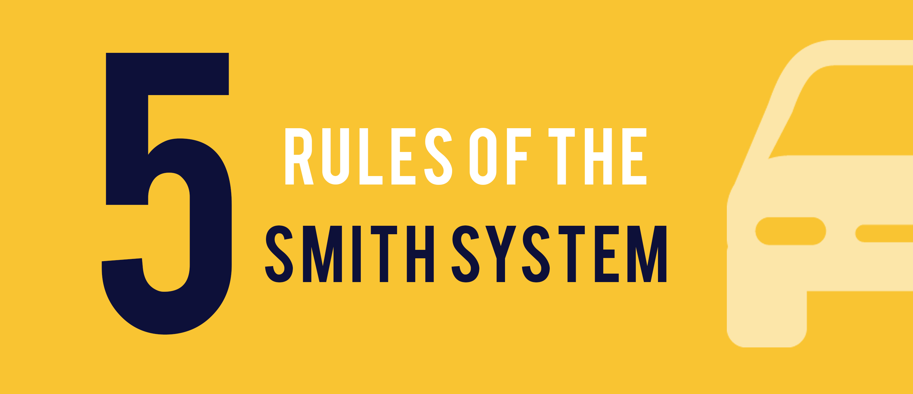 5 rules of the smith system for driving