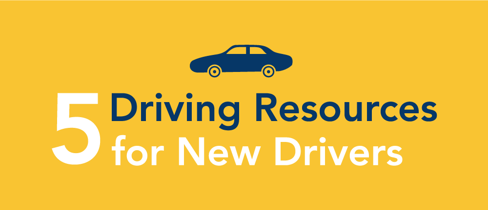 5 driving resources for new drivers.