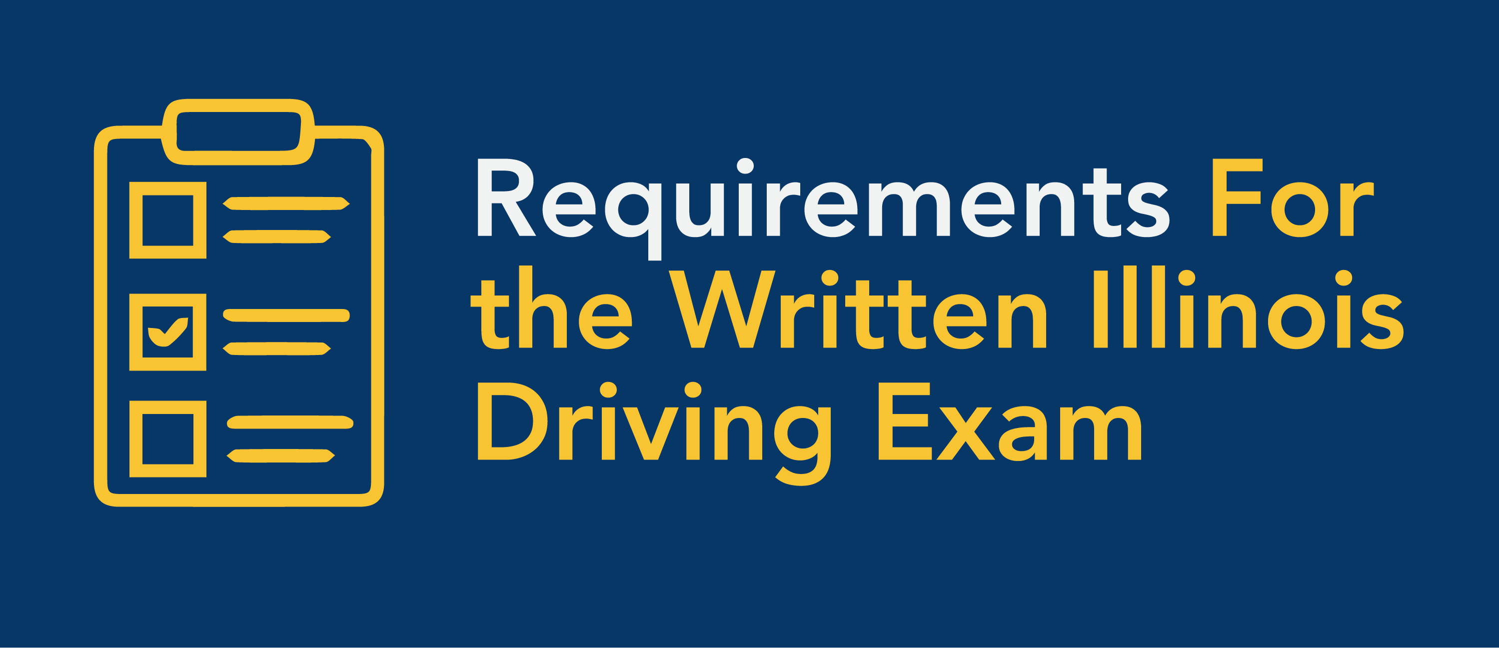 What Do You Take To Illinois SOS To Get Your Driver's License