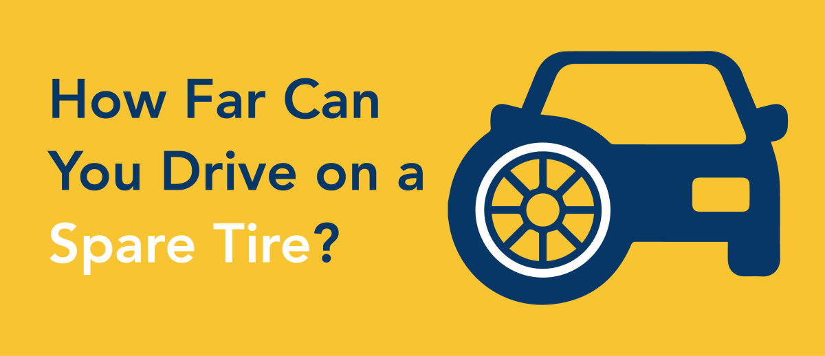 How Long Can You Drive on a Spare Tire?